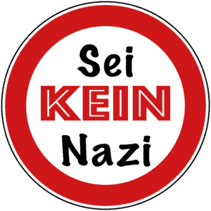 Sei kein Nazi
